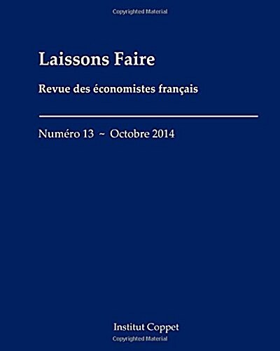 Laissons Faire - N.13 - Octobre 2014 (Paperback)