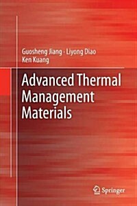 Advanced Thermal Management Materials (Paperback)