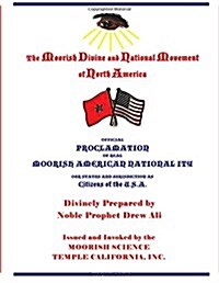 Official Proclamation of Real Moorish American Nationality: Our Status and Jurisdiction as Citizens of the U.S.A. (Paperback)