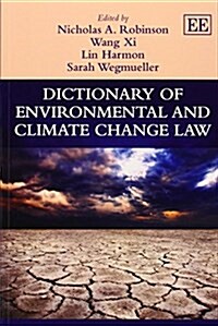 Dictionary of Environmental and Climate Change Law (Paperback)