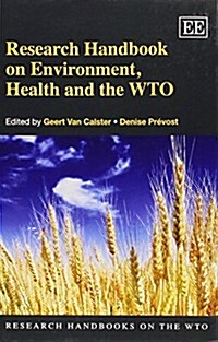 Research Handbook on Environment, Health and the WTO (Paperback)