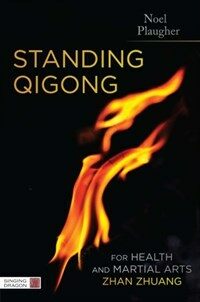 Standing Qigong for Health and Martial Arts - Zhan Zhuang.