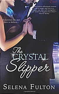 The Crystal Slipper (Paperback)