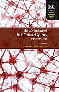 The Governance of Socio-Technical Systems (Hardcover)