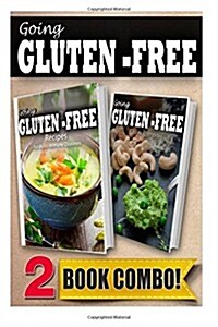 Recipes for Auto-Immune Diseases and Gluten-Free Raw Food Recipes: 2 Book Combo (Paperback)