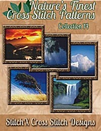 Natures Finest Cross Stitch Pattern Collection No. 14 (Paperback)