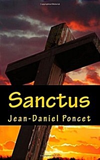 Sanctus: Roman (Paperback)