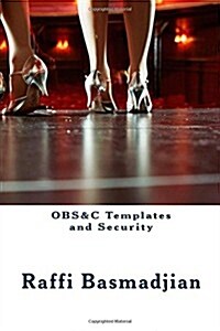 Obs&c Templates and Security (Paperback)