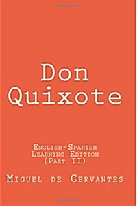 Don Quixote: English-Spanish Learning Edition (Paperback)