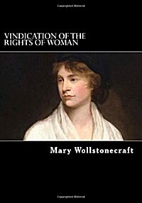 Vindication of the Rights of Woman (Paperback)