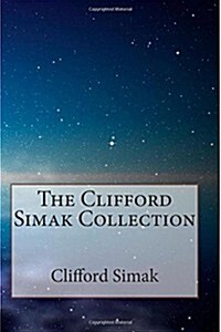 The Clifford Simak Collection (Paperback)