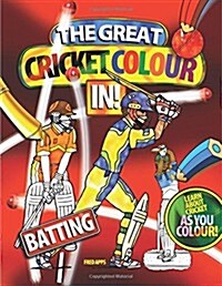 The Great Cricket Colour in: Batting (Paperback)