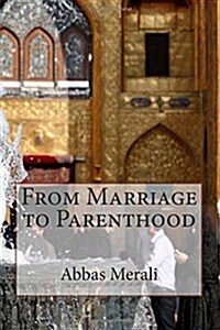 From Marriage to Parenthood (Paperback)