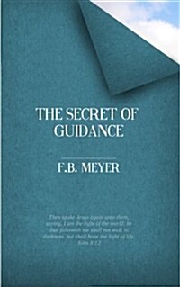 The Secret of Guidance (Paperback)