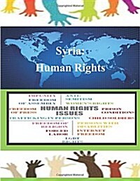 Syria: Human Rights (Paperback)