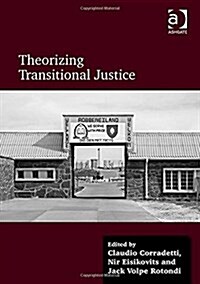 Theorizing Transitional Justice (Hardcover)