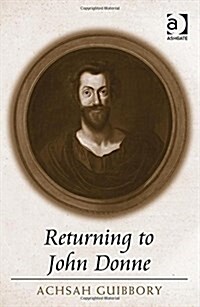 Returning to John Donne (Hardcover)