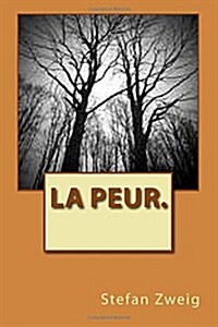 La Peur. (Paperback)