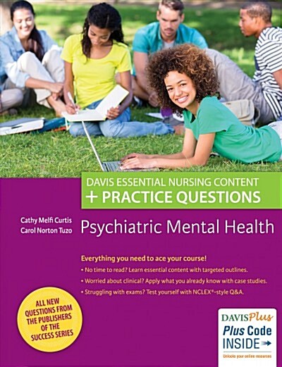 Psychiatric Mental Health: Davis Essential Nursing Content + Practice Questions (Paperback)