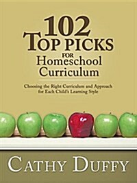 102 Top Picks for Homeschool Curriculum (Paperback)