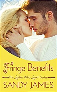 Fringe Benefits (Paperback)