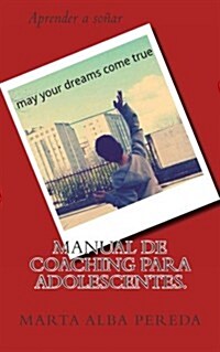 Manual de Coaching Para Adolescentes. (Paperback)