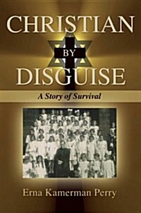 Christian by Disguise (Hardcover)