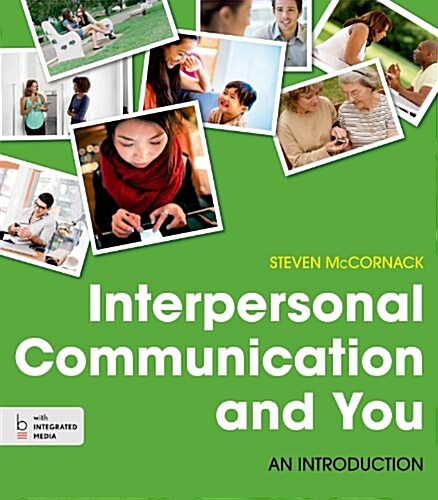 Interpersonal Communication and You: An Introduction (Paperback)