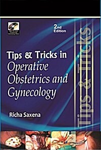 Tips and Tricks in Operative Obstetrics and Gynecology (Paperback, Compact Disc, 2nd)