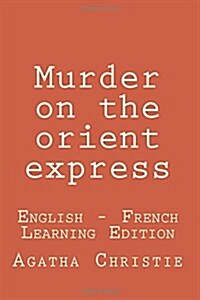 Murder on the Orient Express (Paperback, Bilingual)