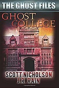 Ghost College (Paperback)