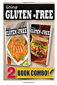 Gluten-Free Thai Recipes and Gluten-Free Quick Recipes in 10 Minutes or Less: 2 Book Combo (Paperback)