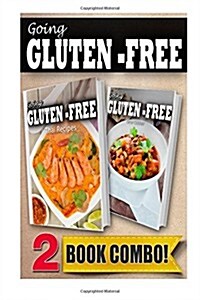Gluten-Free Thai Recipes and Gluten-Free Slow Cooker Recipes: 2 Book Combo (Paperback)