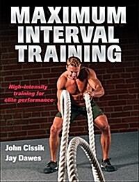 Maximum Interval Training (Paperback)