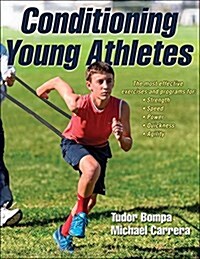 Conditioning Young Athletes (Paperback)