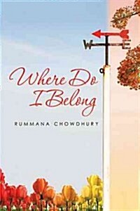 Where Do I Belong (Hardcover)