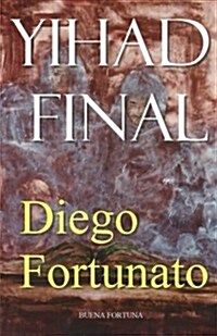 Yihad Final (Paperback)