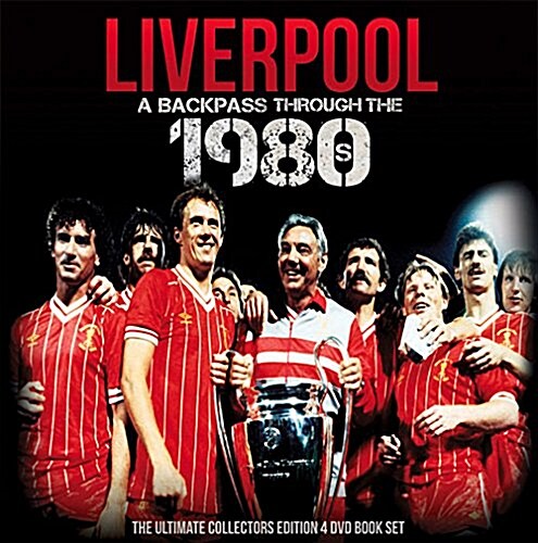 Liverpool a Backpass Through the 1980s (Package)