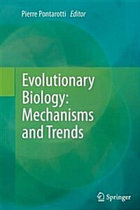 Evolutionary Biology: Mechanisms and Trends (Paperback, 2012)