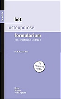 Het Osteoporose Formularium: Een Praktische Leidraad (Paperback, 2, 2012)