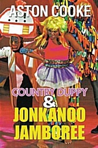 Country Duppy & Jonkanoo Jamboree (Paperback)