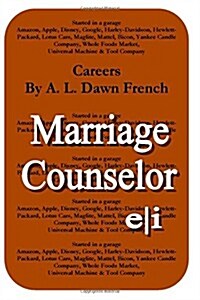 Careers: Marriage Counselor (Paperback)