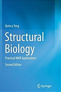 Structural Biology: Practical NMR Applications (Paperback, 2, 2013)