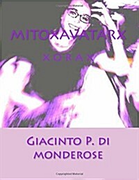 Mitoxavatarx (Paperback, Large Print)