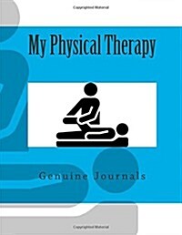 My Physical Therapy (Paperback)