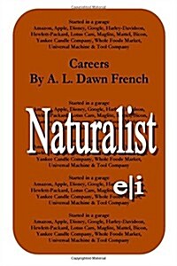 Careers: Naturalist (Paperback)