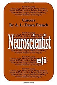 Careers: Neuroscientist (Paperback)