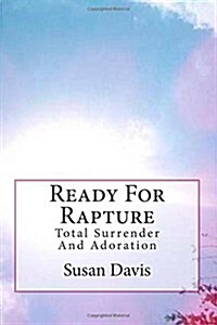 Ready for Rapture (Paperback)