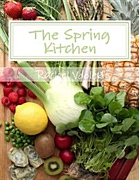 The Spring Kitchen (Paperback)