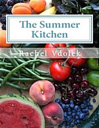 The Summer Kitchen (Paperback)